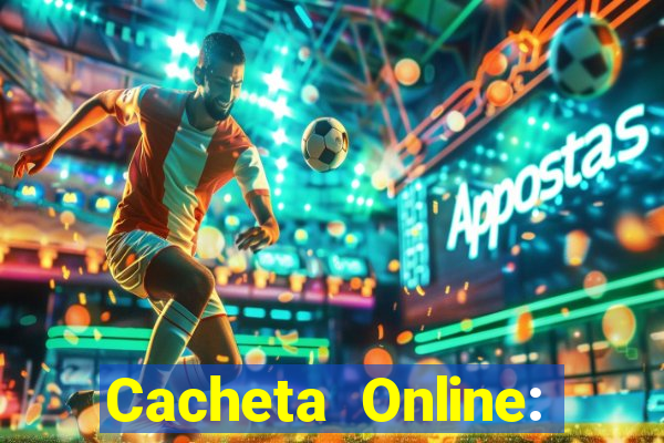 Cacheta Online: Jogo de Cartas